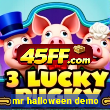 mr halloween demo
